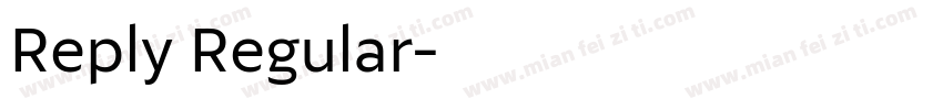 Reply Regular字体转换